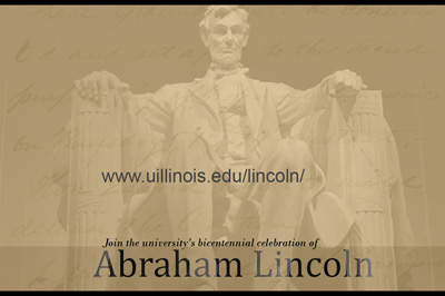 University of Illinois Lincoln Bicentennial Promo Graphic